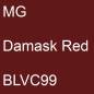 Preview: MG, Damask Red, BLVC99.